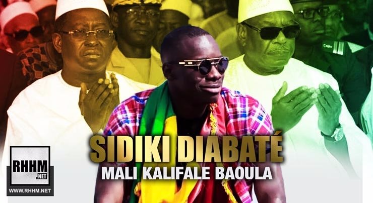 SIDIKI DIABATÉ - MALI KALIFALE BAOULA (2018)