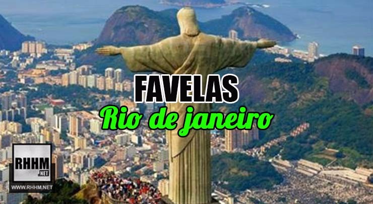 FAVELAS - RIO DE JANEIRO (2018)