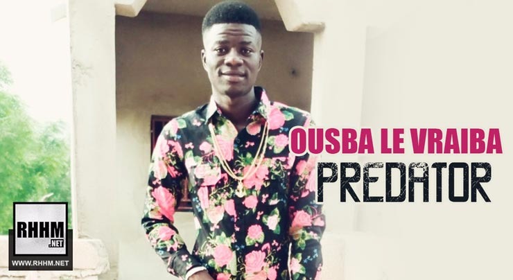 OUSBA LE VRAIBA - PREDATOR (2018)