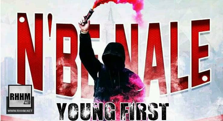 YOUNG FIRST - M'BENALÉ (2018)