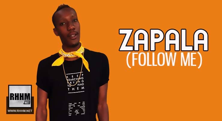 ZAPALA - FOLLOW ME (2018)