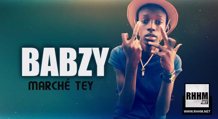 BABZY - MARCHÉ TEY (2018)