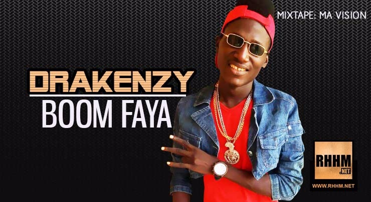 DRAKENZY - BOOM FAYA (2018)