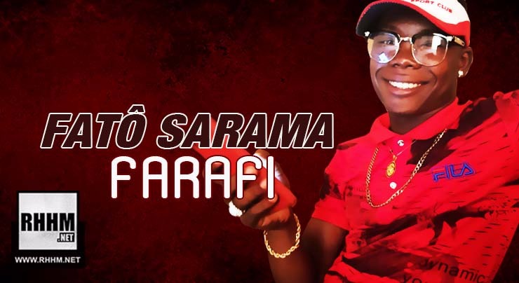 FATÔ SARAMA - FARAFI (2018)