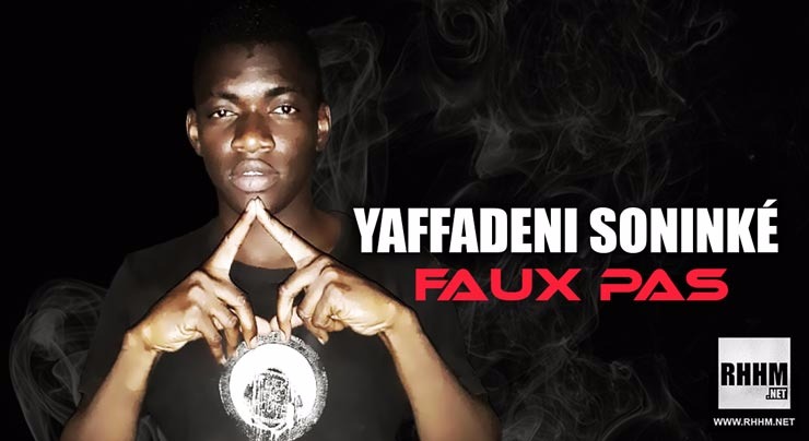 YAFFADENI SONINKÉ - FAUX PAS (2018)