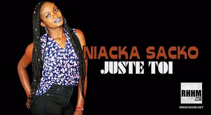 NIACKA SACKO - JUSTE TOI (2018)