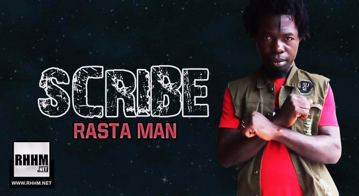 SCRIBE - RASTA MAN (2018)