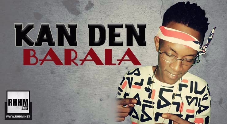 KAN DEN - BARALA (2018)
