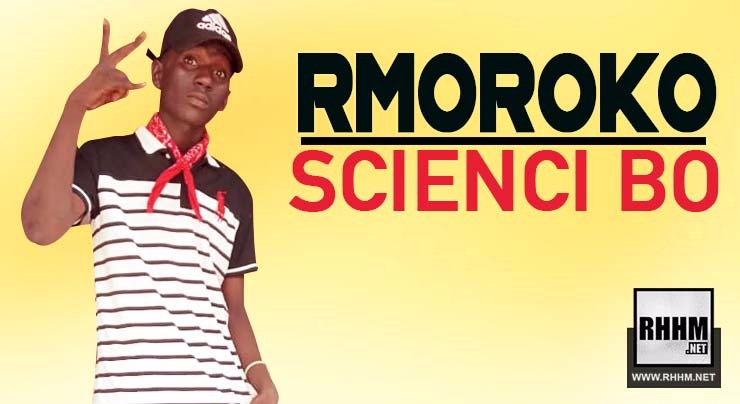 RMOROKO - SCIENCI BO (2018)
