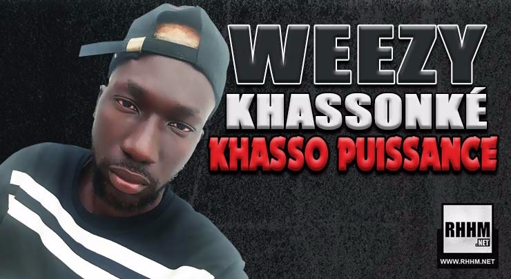 WEEZY KHASSONKÉ - PUISSANCE (2018)