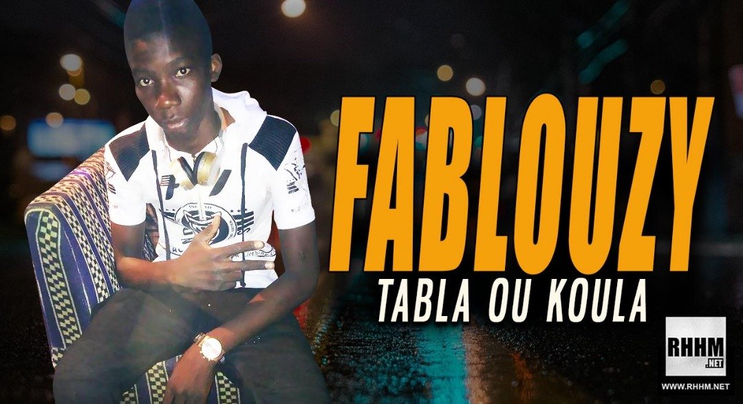 FABLOUZY - TABLA OU KOULA (2018)