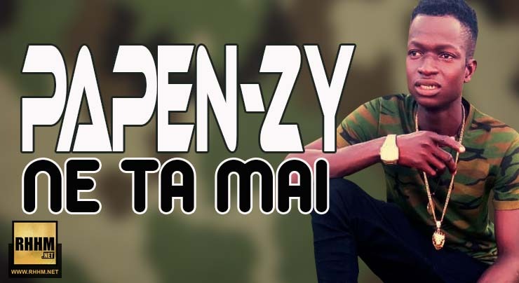 PAPEN-ZY COSTAR - NE TA MAI (2018)