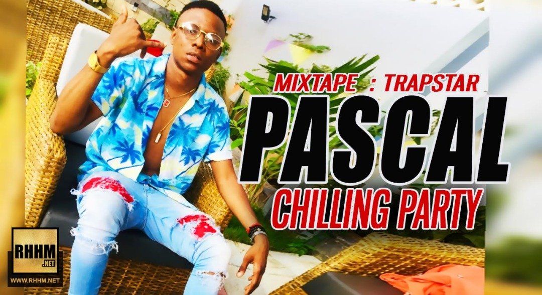 PASCAL - CHILLING PARTY (2018)