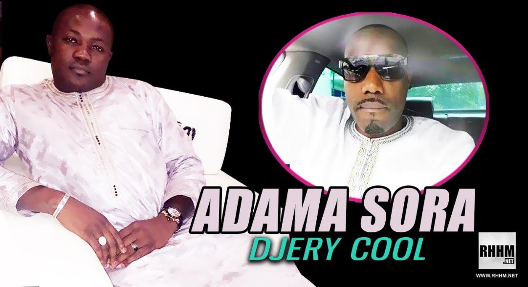 ADAMA SORA - DJERY COOL (2018)