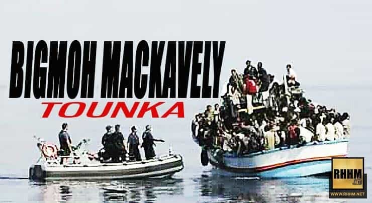 BIGMOH MACKAVELY - TOUNKA (2018)
