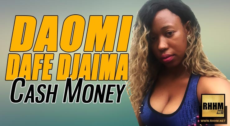 DAOMI DAFÉ DJAIMA - CASH MONEY (2018)