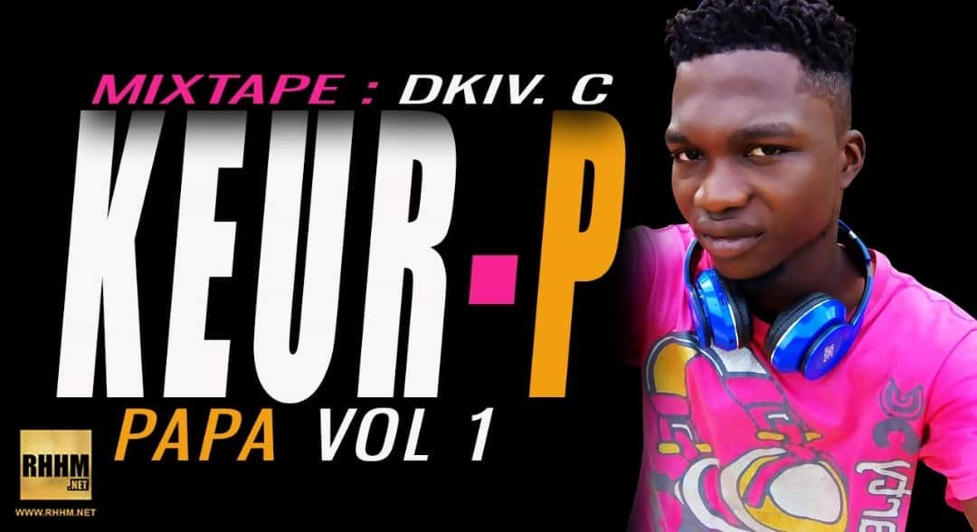 KEUR-P - PAPA VOL 1 (2018)