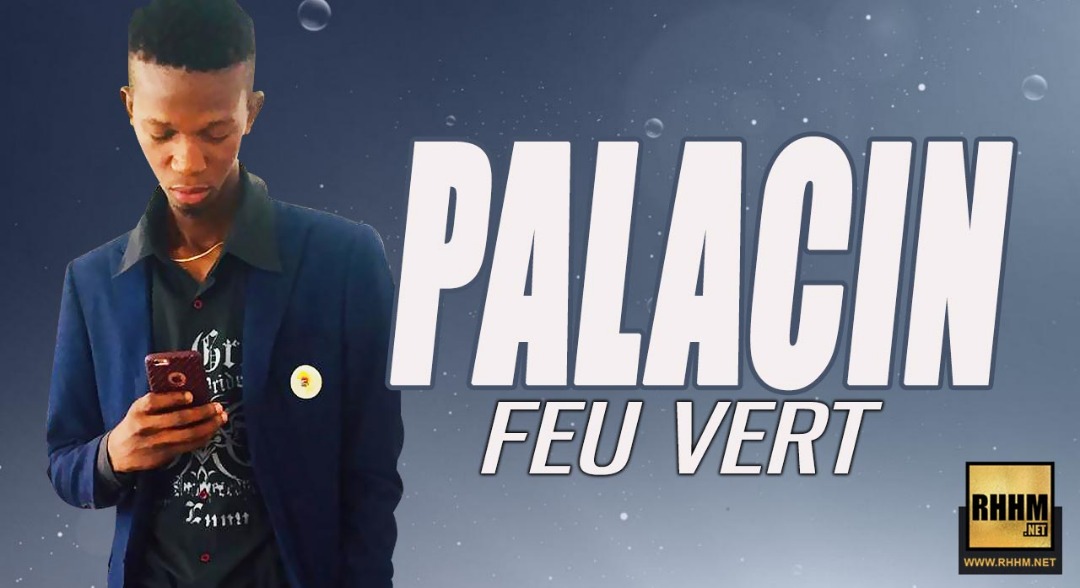PALACIN - FEU VERT (2018)