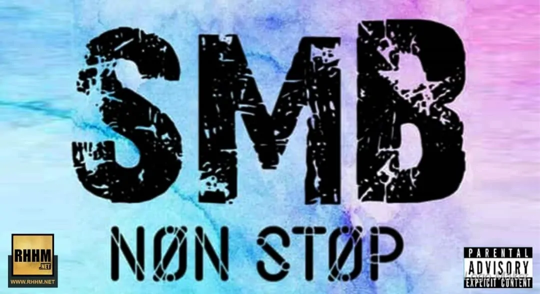 SMB - NON STOP (2018)