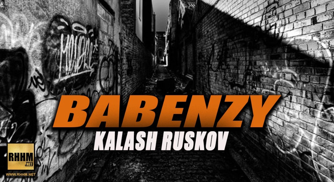 BABENZY - KALASH RUSKOV (2019)
