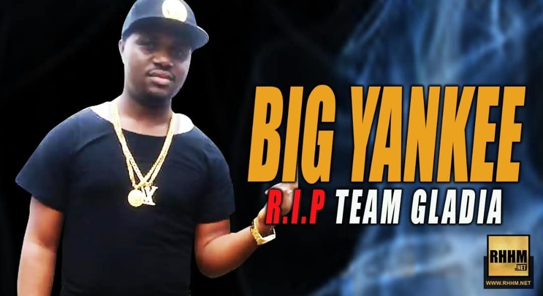 BIG YANKEE - RIP TEAM GLADIA (2019)