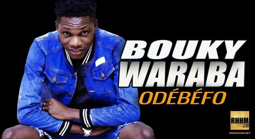 BOUKY WARABA - ODÉBÉFO (2019)