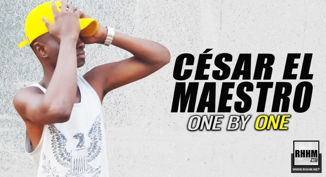 CÉSAR EL MAESTRO - ONE BY ONE (2019)