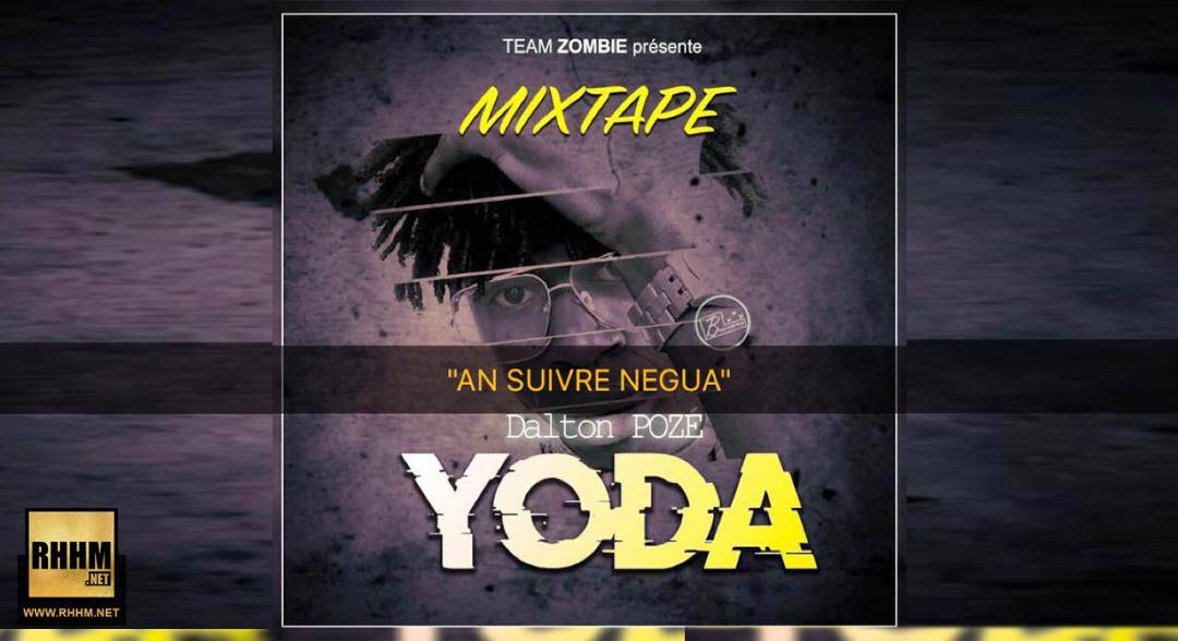 DALTON POZÉ - AN SUIVRE NEGUA (2019)