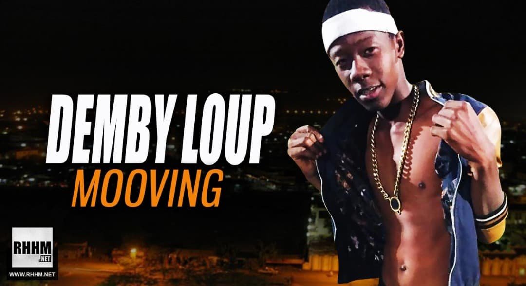DEMBY LOUP - MOOVING (2019)