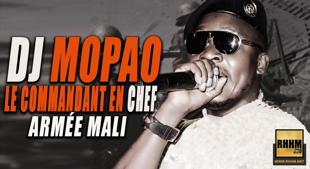 DJ MOPAO LE COMMANDANT EN CHEF - ARMÉE MALI (2019)
