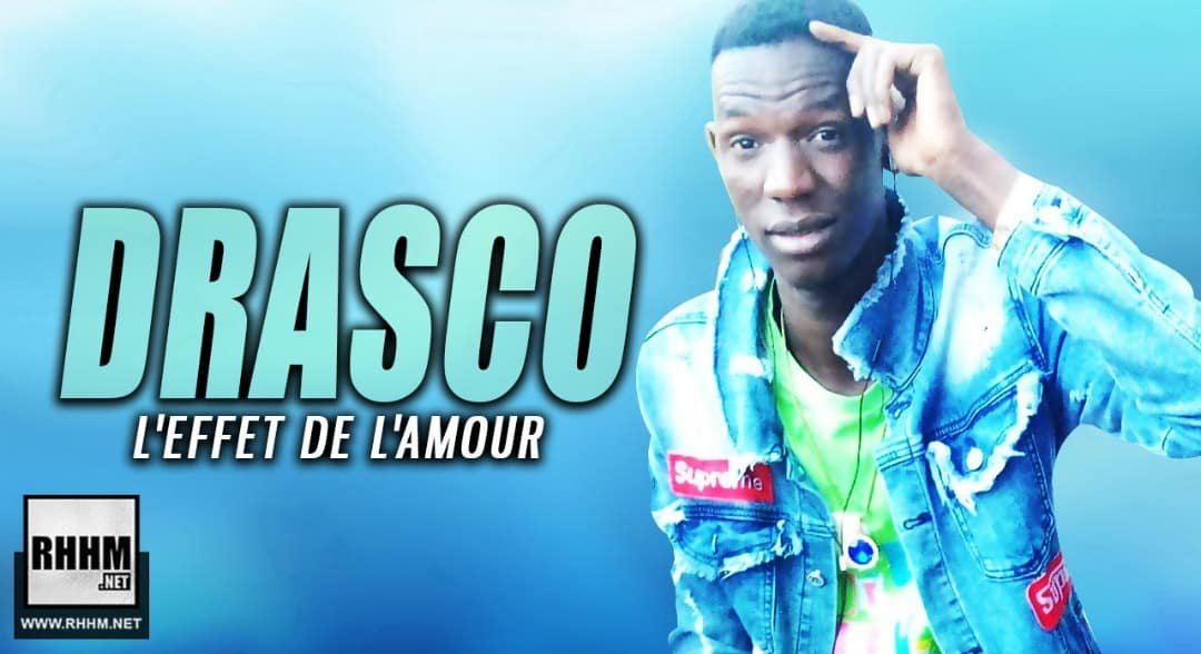 DRASKO - L'EFFET D'AMOUR (2019)
