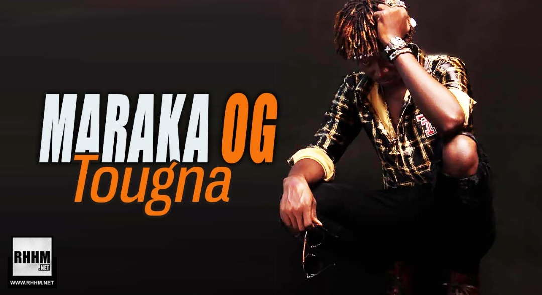 MARAKA OG - TOUGNA (2019)