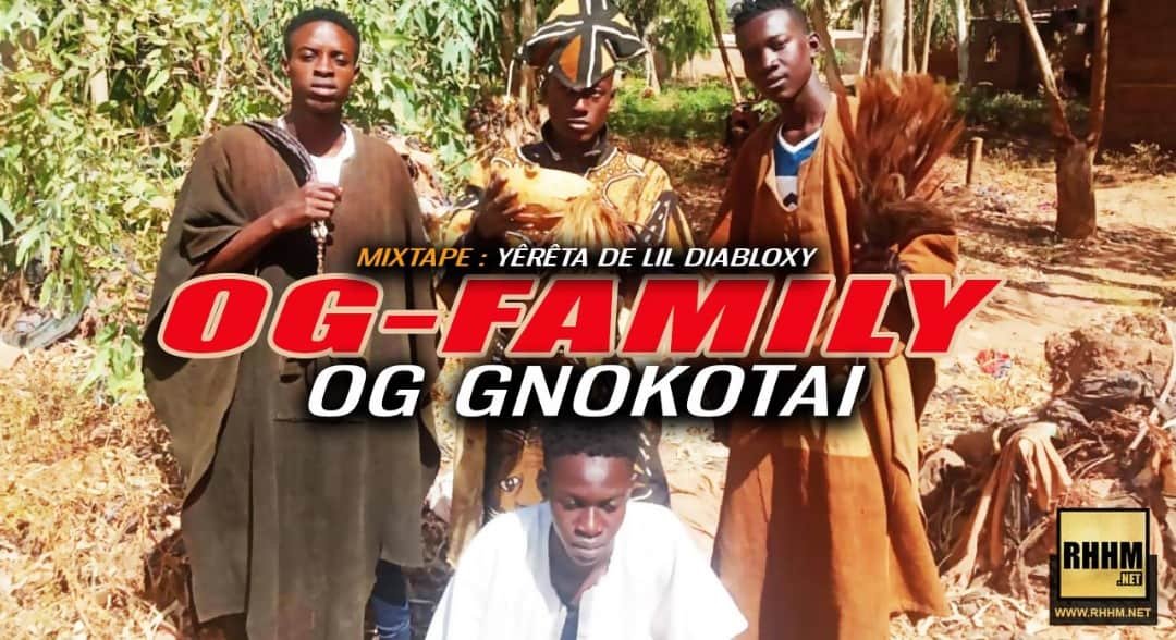 OG-FAMILY - OG GNOKOTAI (2019)
