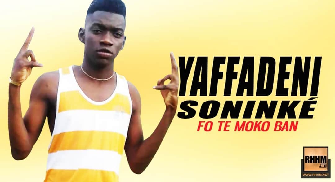 YAFFADENI SONINKÉ - FO TE MOKO BAN (2019)