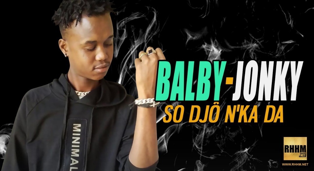 BALBY-JONKY - SO DJÔ N'KA DA (2019)