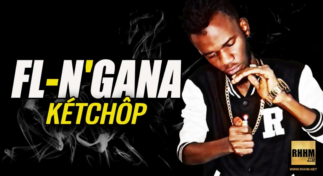 FL-N'GANA - KÉTCHÔP (2019)