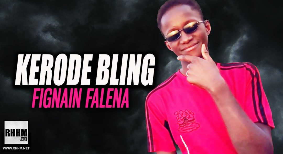 KERODE BLING - FIGNAIN FALENA (2019)