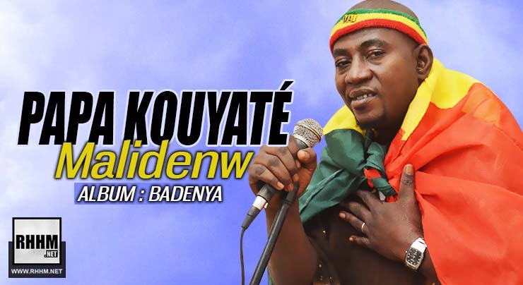 PAPA KOUYATÉ - MALIDEN (2019)