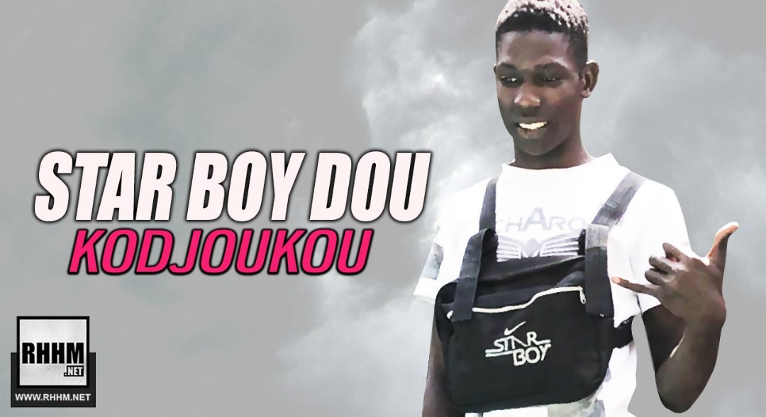 STAR BOY DOU - KODJOUKOU (2019)