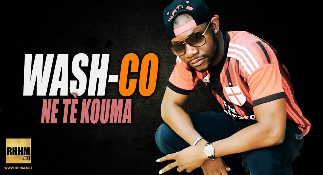 WASH-CO - NE TÈ KOUMA (2019)