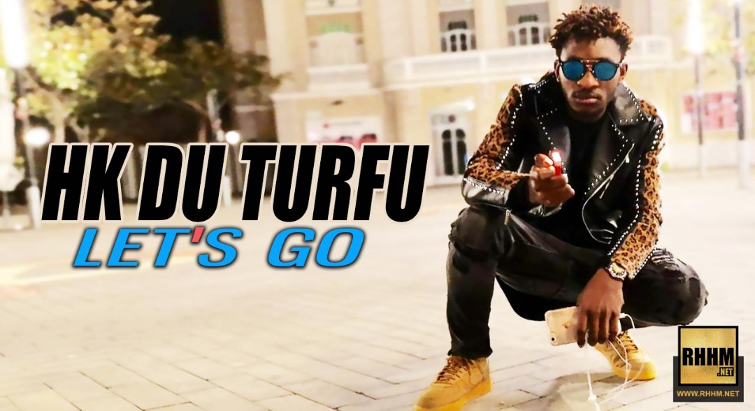 HK DU TURFU - LET'S GO (2019)