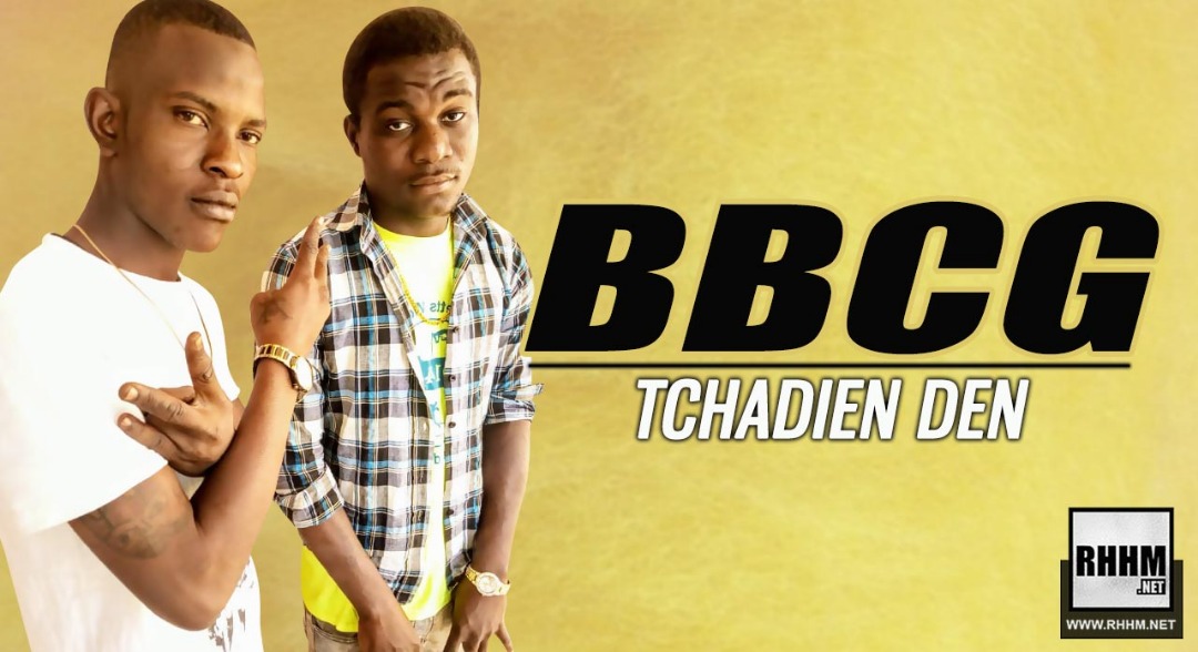 BBCG - TCHADIEN DEN (2019)