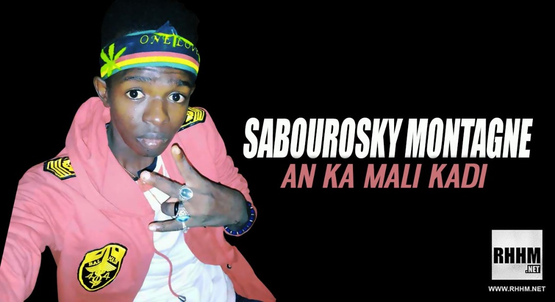 SABOUROSKY MONTAGNE - AN KA MALI KADI (2019)