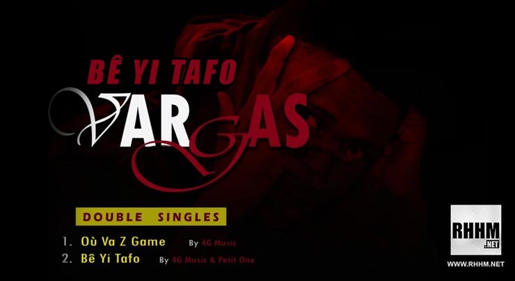 VERGAS - BÊ YI TAFO (2019)