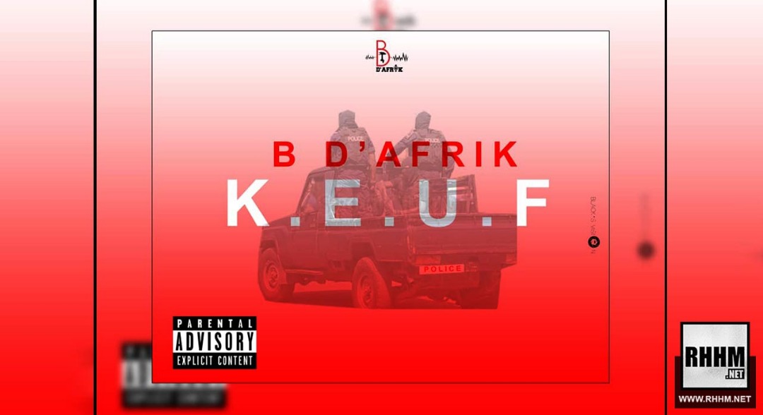 B D'AFRIK - K.E.U.F (2019)