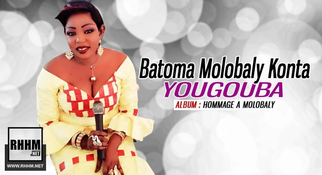 BATOMA MOLOBALY KONTA - YOUGOUBA (2019)