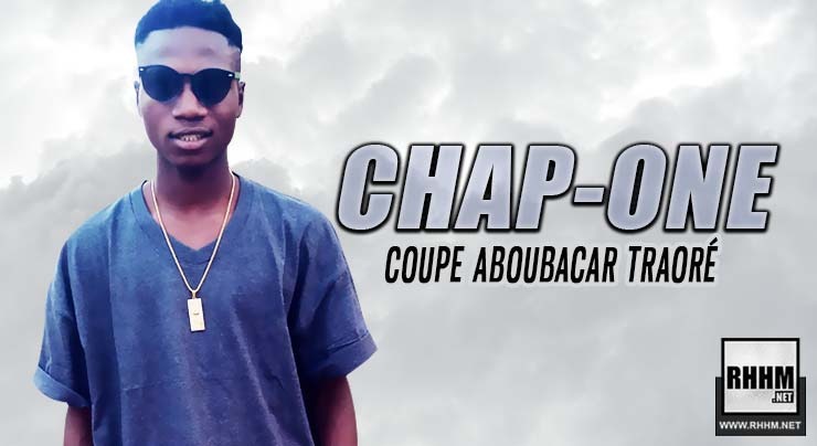 CHAP-ONE - COUPE ABOUBACAR TRAORÉ (2019)