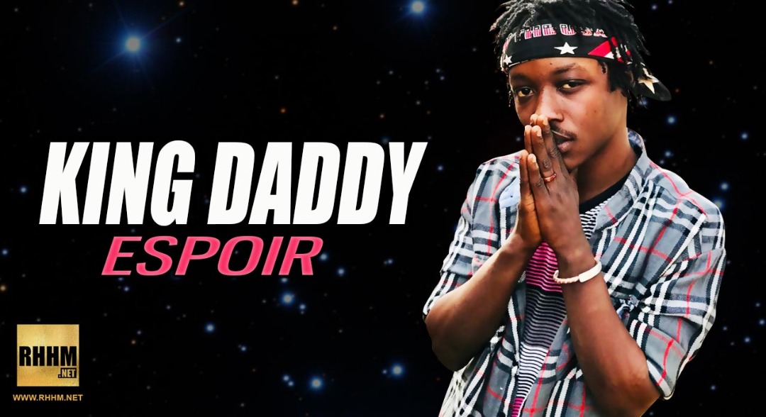 KING DADDY - ESPOIR (2019)