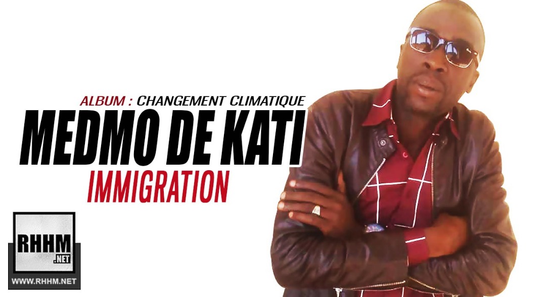 MEDMO DE KATI - IMMIGRATION (2019)