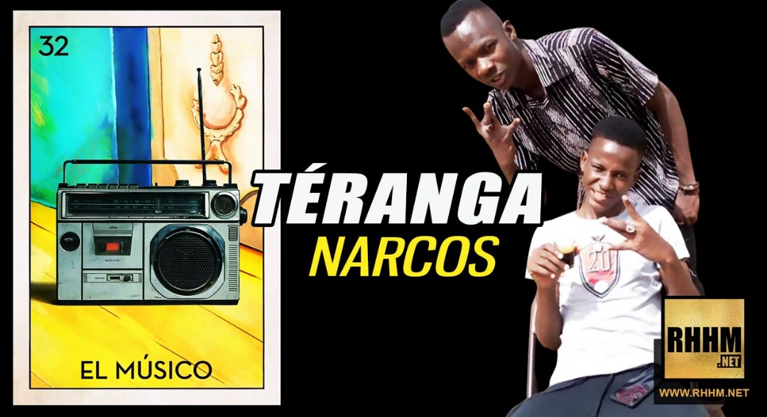 TÉRANGA - NARCOS (2019)